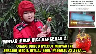 BERANTAS SEMUA MINYAK DUKUN ‼️ KEBOHONGAN MINYAK RITUAL GOIB TERBONGKAR - ILMU MERAH