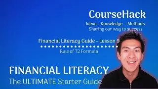 Financial Literacy – Rule of 72 Formula Continued