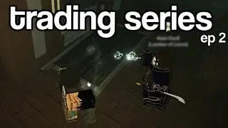 Trading Series | Episode 2 | Deepwoken