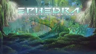 Ephedra - Another Place On Earth [Full Album]