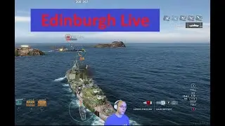 Edinburgh - Live Replay - World of Warships Legends