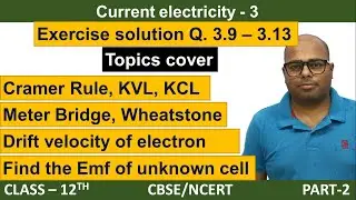 Current electricity exercise solution | ncert solution class 12  part 2