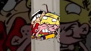 Ed, Edd n Eddy breakin in my room 😂😂