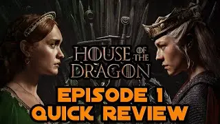 House of The Dragon Season 2 Episode 1 - Quick Review 