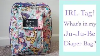 IRL Tag! What's In My Ju-Ju-Be Diaper Bag? Perky Toki Mini Be! (Tagged by Charburbia)