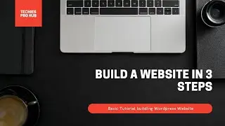 Tutorial 02 : Build a Website in 3 Steps