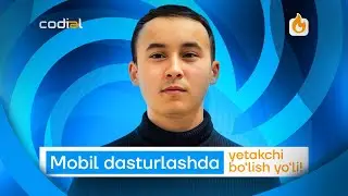 Mobil dasturlashda yetakchi bo‘lish yo‘li!