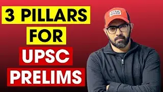 Important Pillars for UPSC Prelims