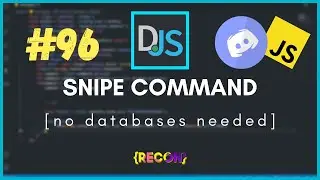 #96 Snipe Command with LIMITS (NO DATABASES NEEDED) | discord.js tutorials