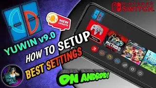 😱 Yuwin Emu - V9.0 NEW UPDATE | Best Switch Emulator On Android? - Full Setup + Best settings