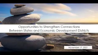 Opportunities to Strengthen Connections Between States and Economic Development Districts