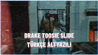 Drake - Toosie Slide (Türkçe Altyazılı)