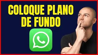 COMO COLOCAR PLANO DE FUNDO NO WHATSAPP