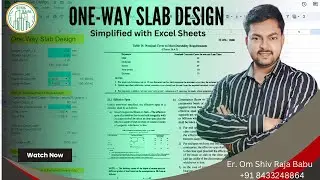 One Way Slab Design Simplified with Excel Sheets