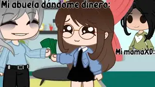 Cuando mi abuela me daba dinero 😃👍