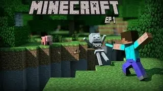 MINECRAFT | EL COMIENZO DE ALGO ÉPICO | EP°1
