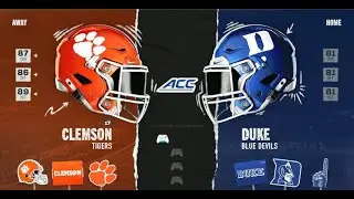 CFB REIMAGINED 2024 Season Week 1 - #17 Clemson (0-0) @ Duke (0-1)