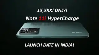 Redmi Note 11i Hypercharge launch date in India Revealed! Redmi Note 11 Pro Launch in India!