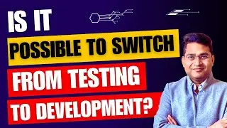 Is it possible to Switch from Testing to Development? | QA To Dev