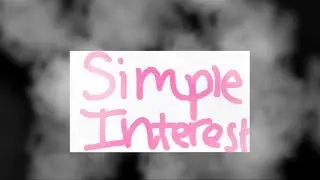 Simple Interest with Shane