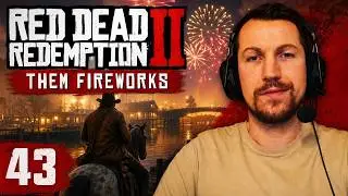RED DEAD REDEMPTION II THEM FIREWORKS PART 43