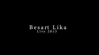 Besart Lika live ne dasem shqiptare