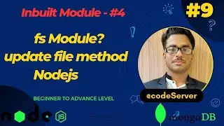 lec-9 || Update file method using fs module in nodejs 