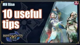 MHRise | 10 Useful Tips