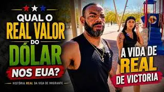 O DÓLAR COMPRA O QUÊ? Victoria Revela a Vida Real nos EUA!