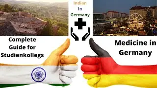 Complete Guide for Studienkollegs: (M-Course) Medicine in Germany/Multiculturalism/raj/germany