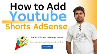 How to Add Youtube Shorts AdSense in 2 Minutes | Youtube Shorts AdSense |  Youtube Playlist 2024