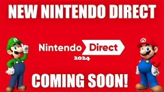 A NEW Nintendo Direct Is On The Way...