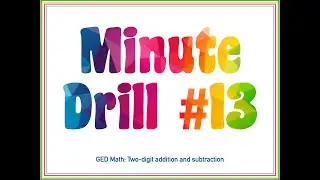 Minute Drill #13: Two-Digit Addition & Subtraction