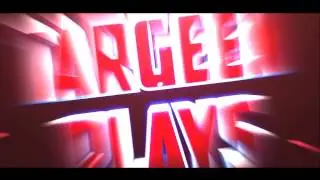 Intro #10 Für TargeenPlays *-*