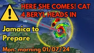 Major Hurricane BERYL Arrives With Deadly Impacts, Jamaica to Get Ready + New Storm Forms • 01/07/24