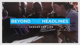 DID YOU KNOW - Giving Back: Heroes for Life