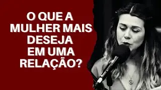 ➥O QUE A MULHER MAIS DESEJA EM UMA RELAÇÃO?   @775vip