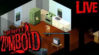 Project Zomboid Live - Modded Low To Insane Population In One Week - Part 1