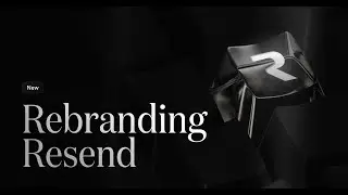Rebranding Resend
