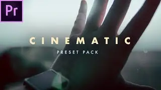 FREE Cinematic Preset Pack for Premiere Pro (CC 2018) + 4K Crop Bars