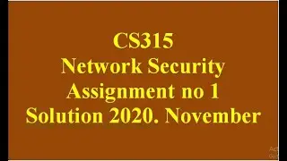 CS315 Assignment no 1 Solution 2020 November (see  description link group )