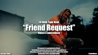 [FREE] Lil Durk Type Beat ''Friend Request'' I Polo G Type Beat