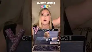 Dance Moms ABC's PT 9  