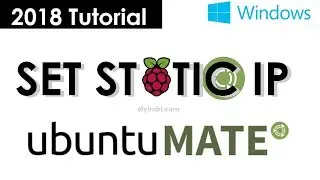 Ubuntu Mate 16.04: Setup Static IP—Raspberry Pi 2018