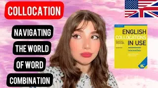 Collocations✨ Intermediate to advanced level