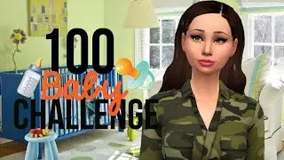 100 Baby Challenge: Create-A-Sim | Addison Curry
