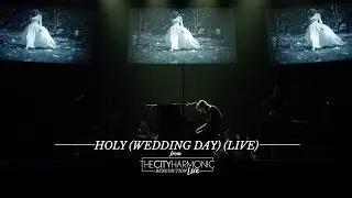 Holy (Wedding Day) (Live)