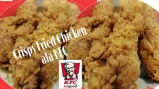 Crispy Fried Chicken ala KFC#03