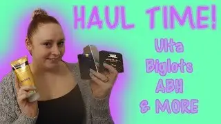 Haul Time! | Ulta, Big Lots, ABH & More!