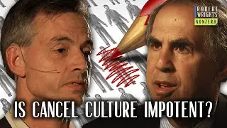 On Cancel Culture I Robert Wright and Mickey Kaus I Nonzero